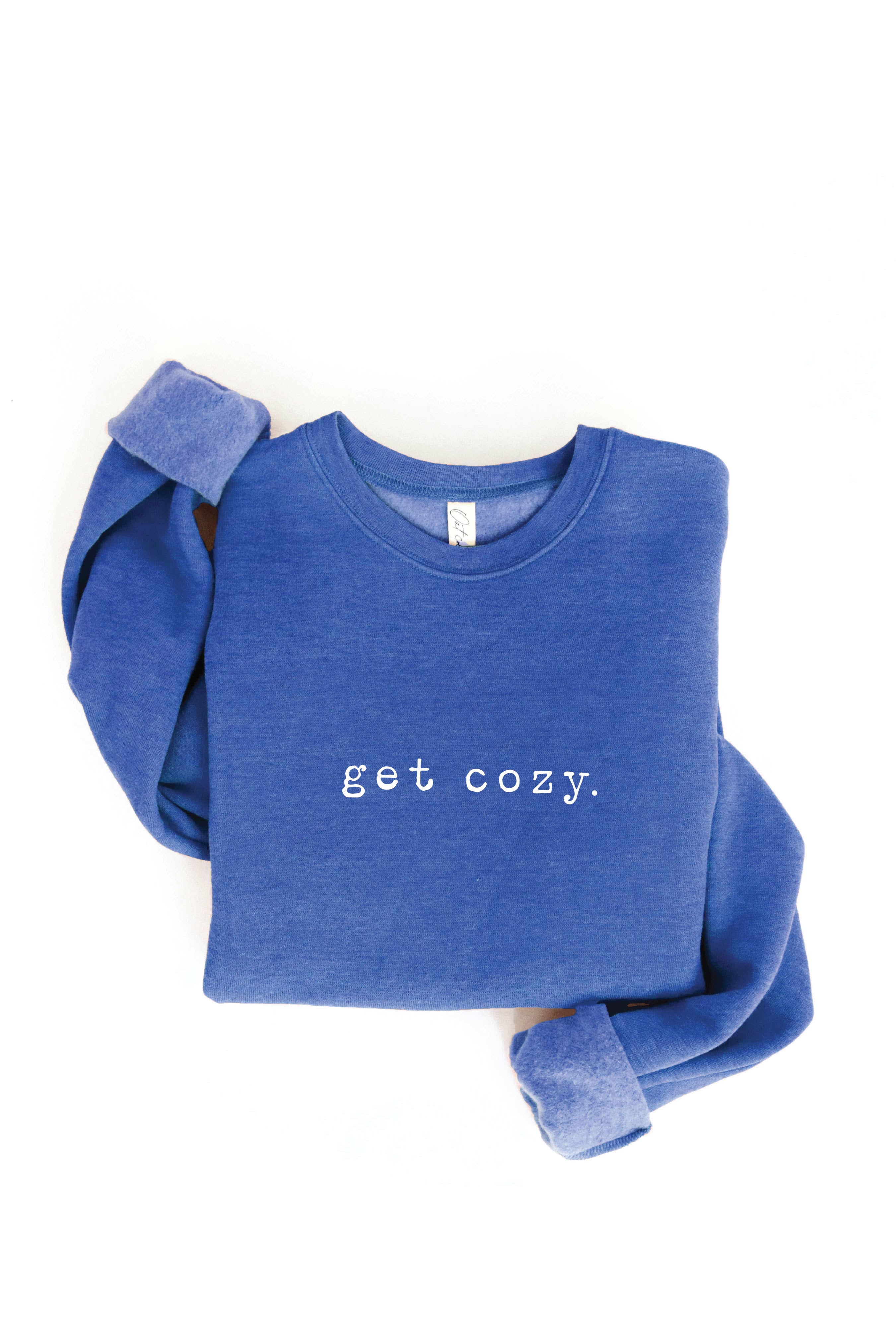 GET COZY Graphic Sweatshirt