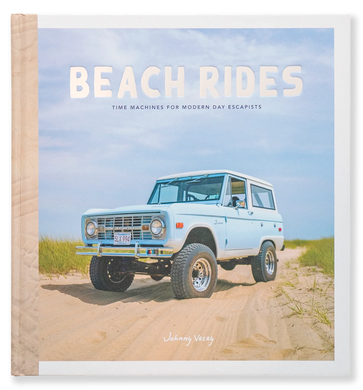 Beach Rides book cover featuring vintage Ford Bronco on sandy dunes, perfect for modern escapists and outdoor adventures.