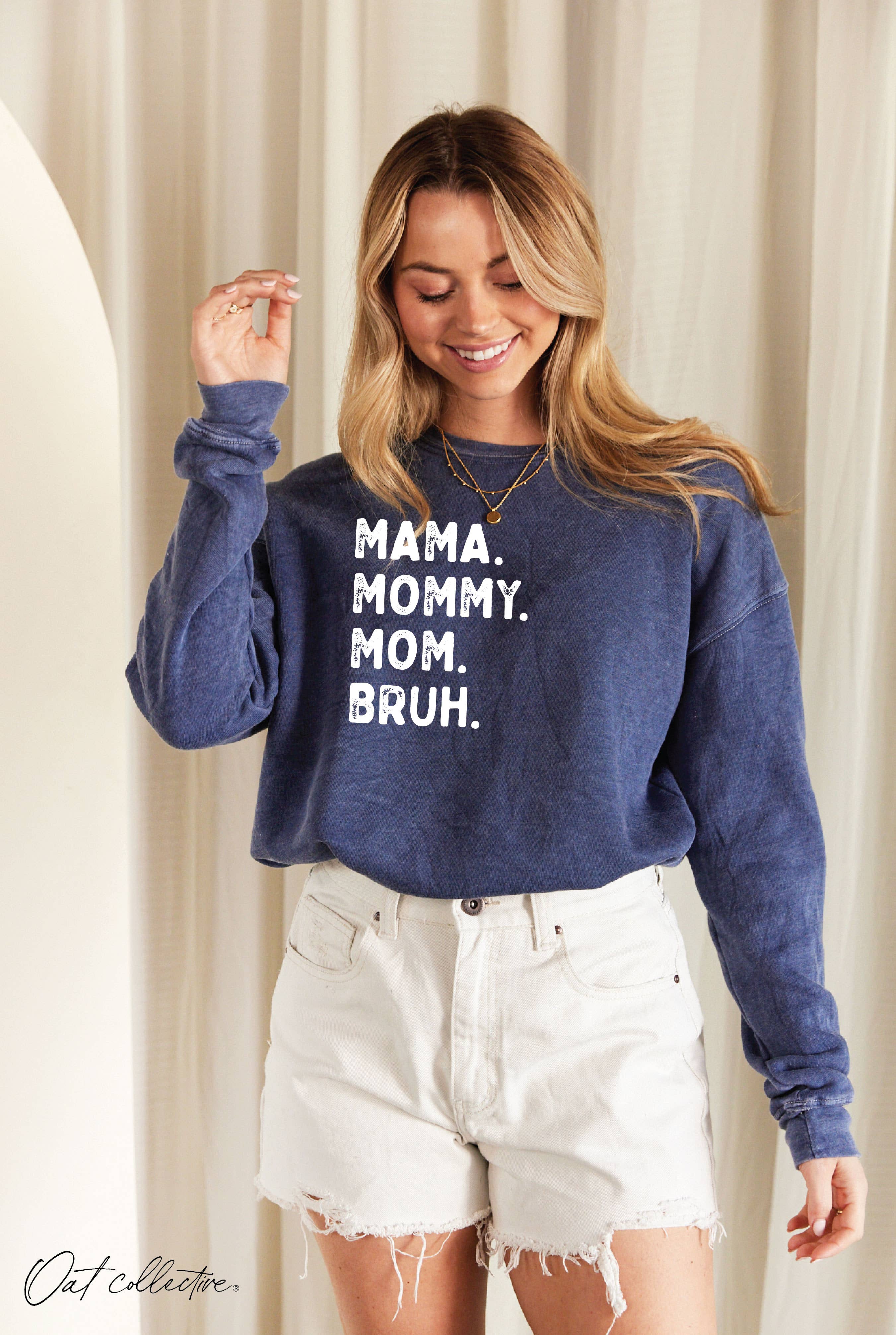 MAMA MOMMY MOM BRUH  Mineral Graphic Sweatshirt