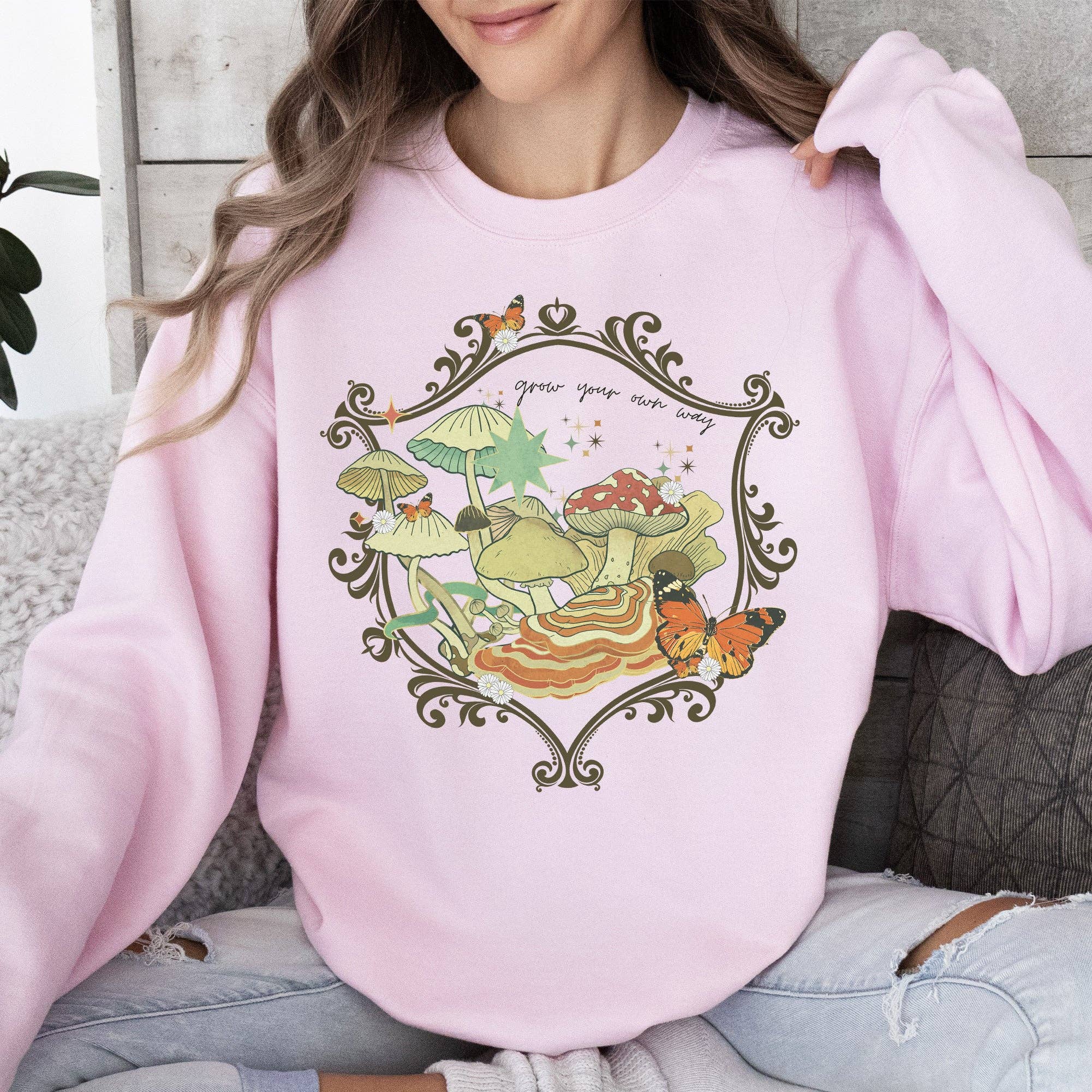 Grow Your Own Way, Mushrooms, Moth, Flowers, Nature, Cottage Sweatshirt