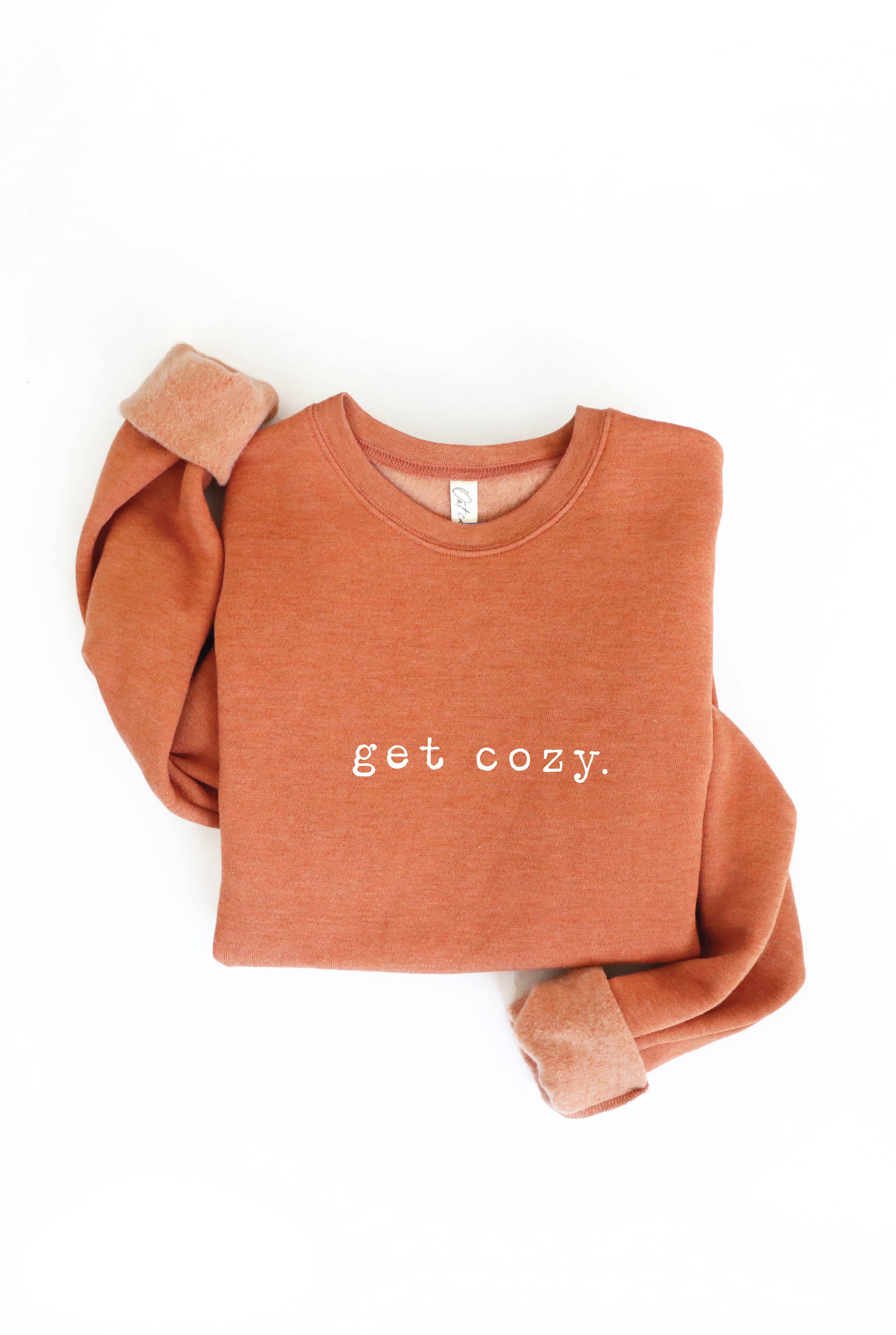 GET COZY Graphic Sweatshirt