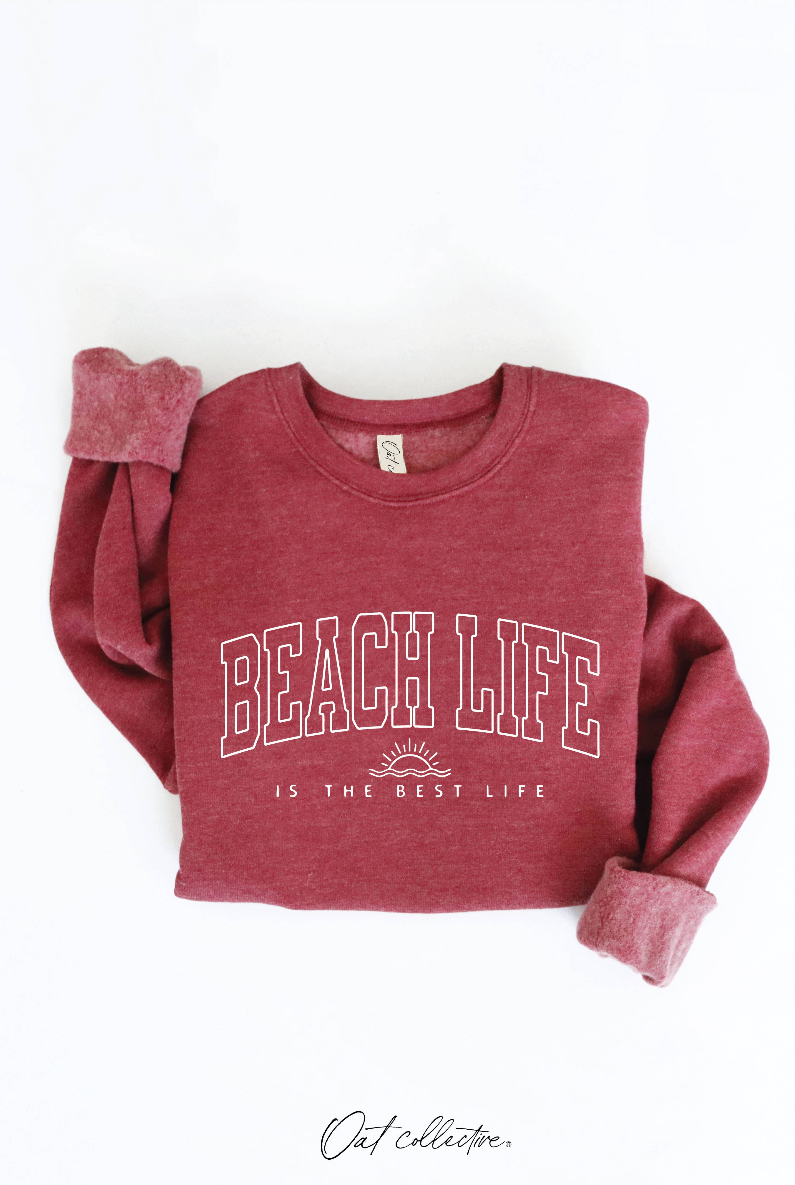 BEACH LIFE IS THE BEST LIFE Graphic Sweatshirt