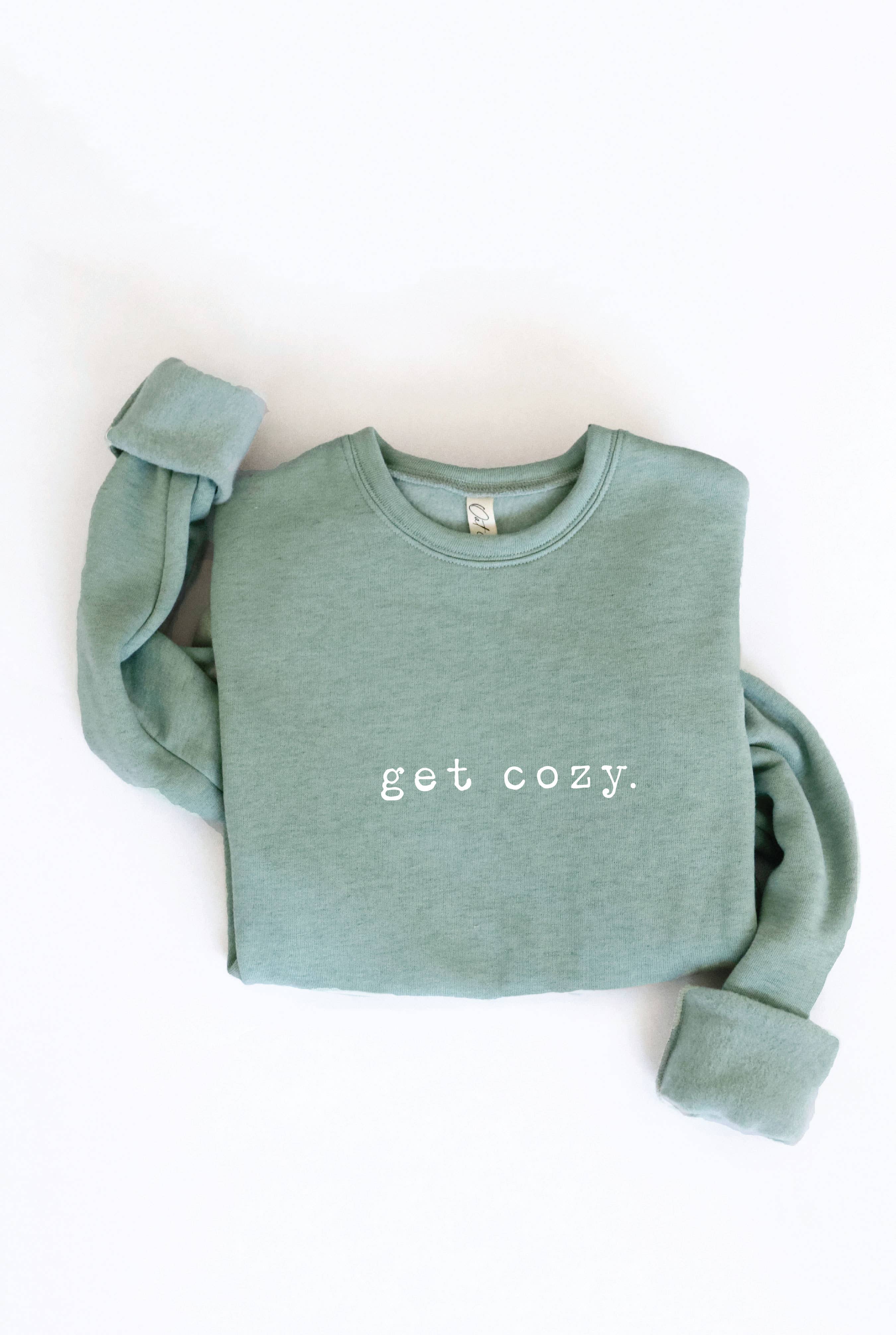 GET COZY Graphic Sweatshirt