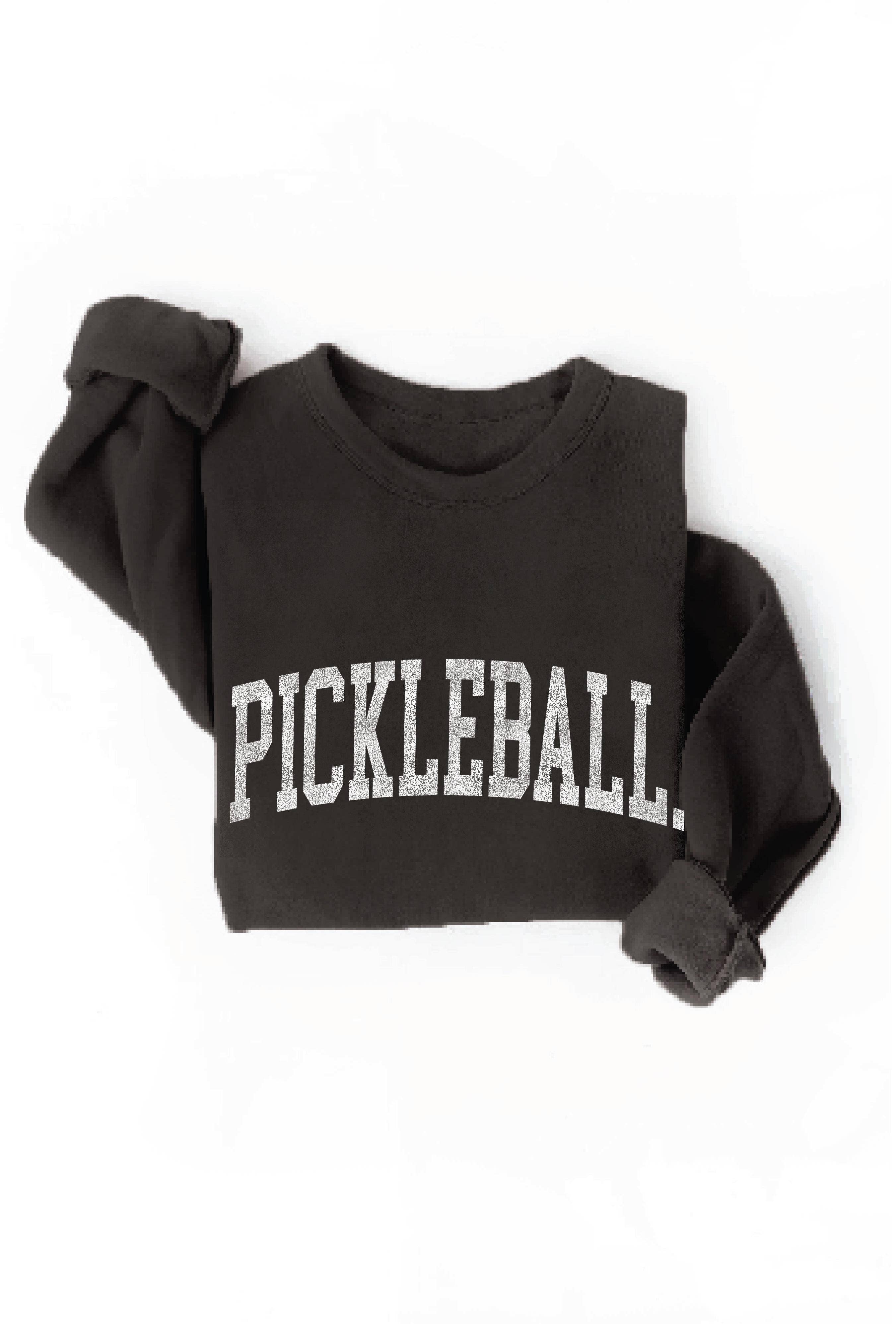 PICKLEBALL Graphic Sweatshirt