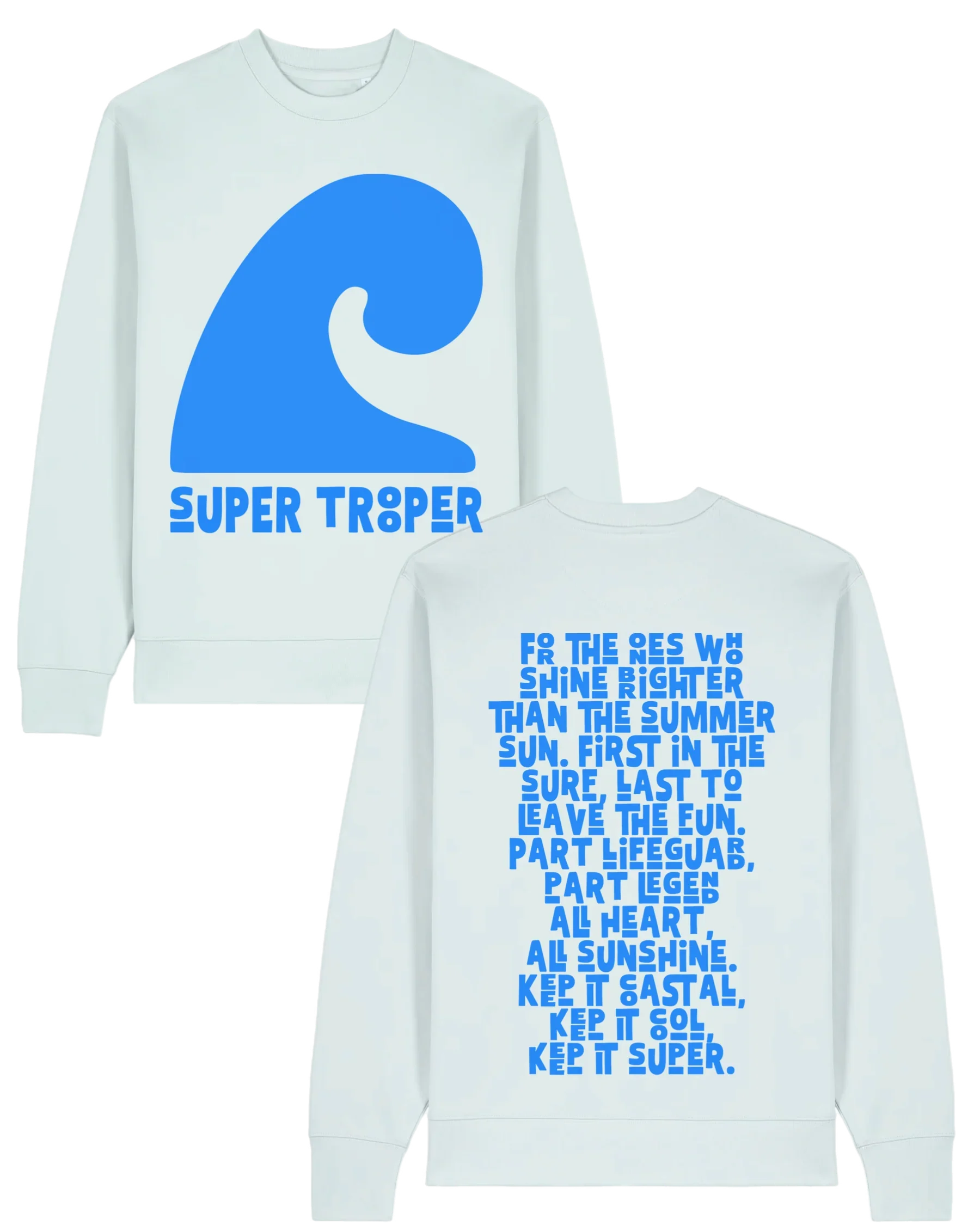 Super Trooper Crewneck