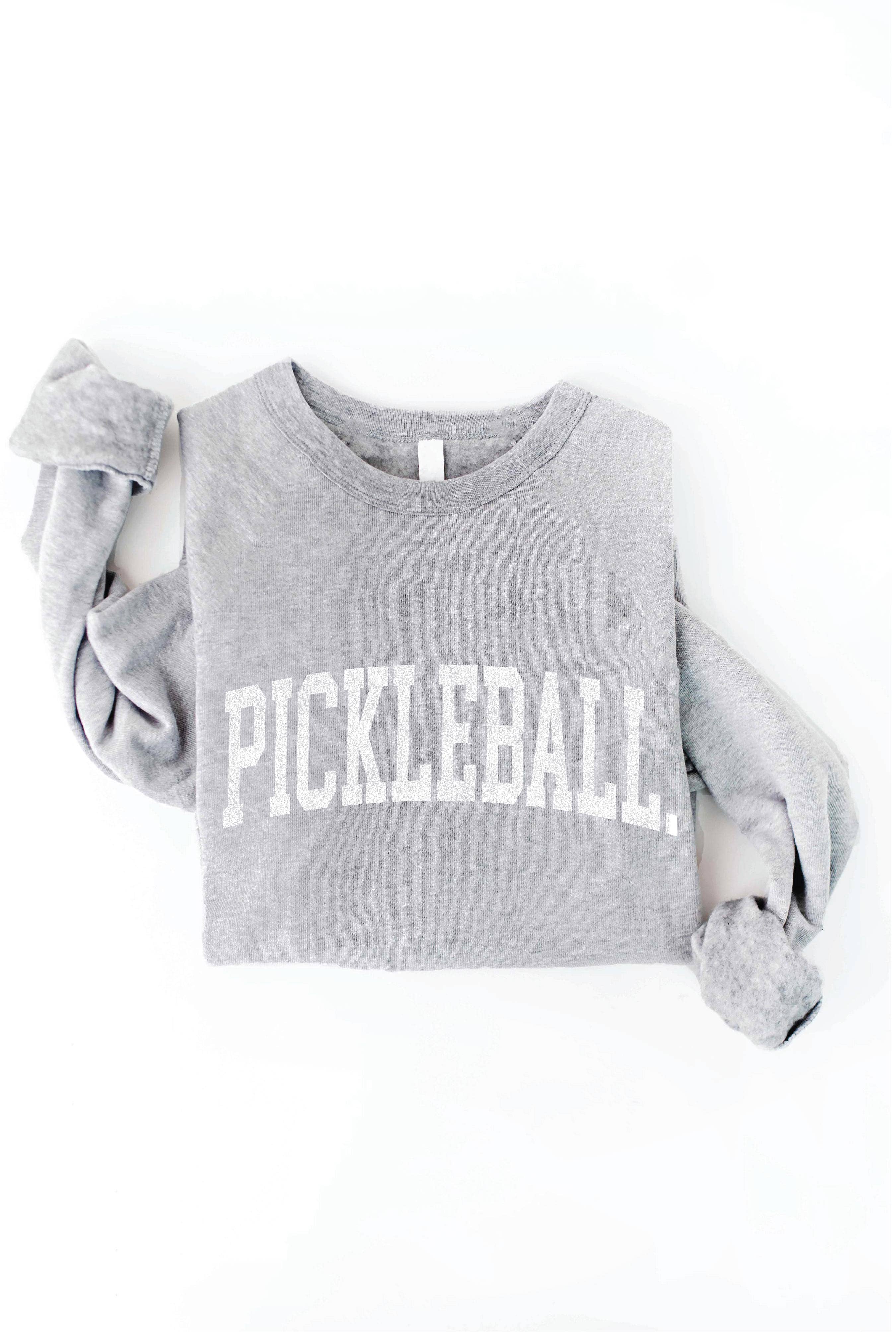 PICKLEBALL Graphic Sweatshirt