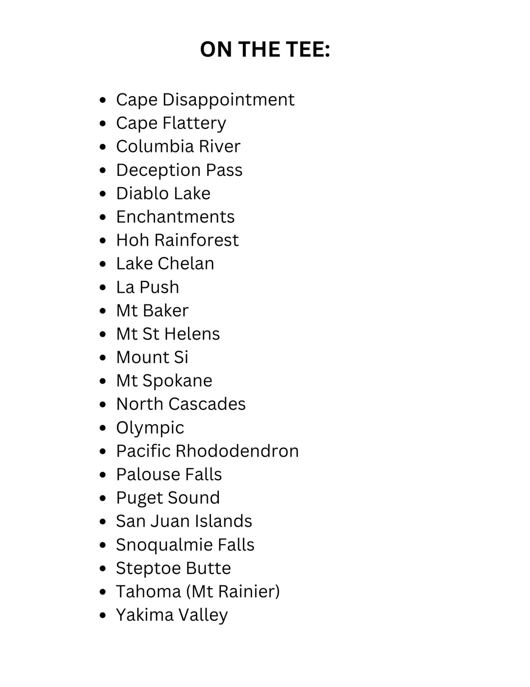 List of PNW locations on tees: Cape Disappointment, Mt Rainier, Olympic, Puget Sound &amp; more Pacific Northwest adventures